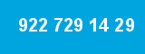 922 729 14 29